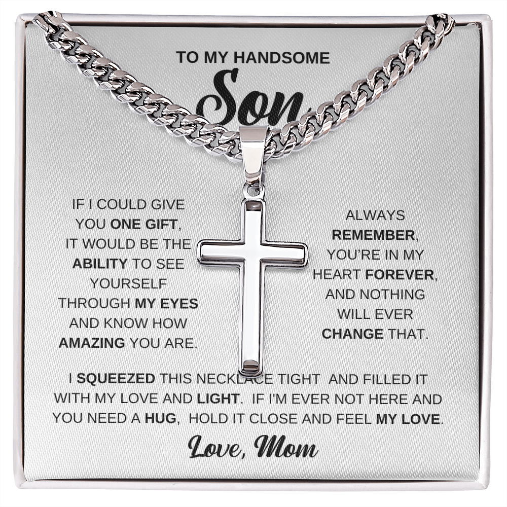 To My Handsome Son, Hold It Close And Feel My Love, Love Mom