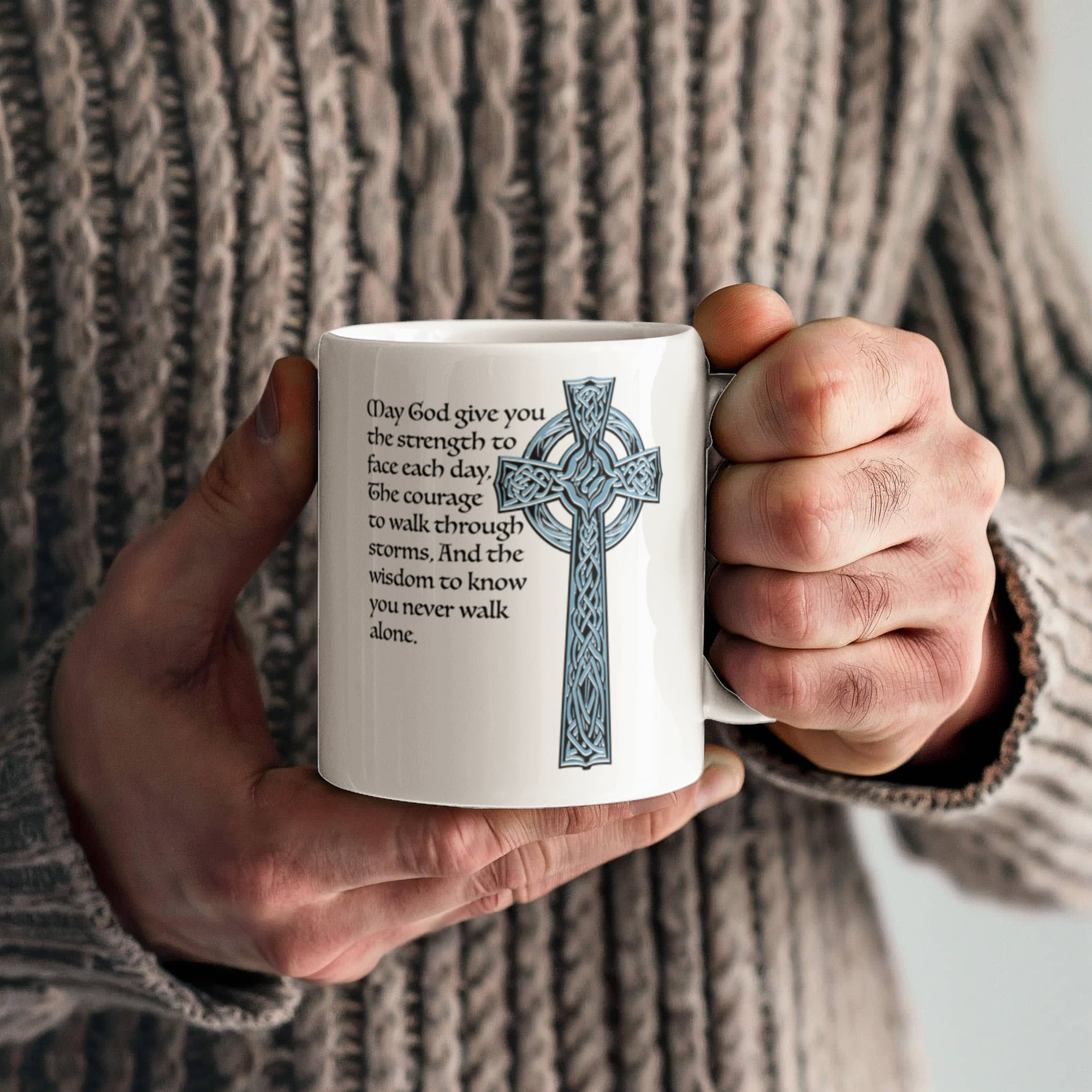 "May God give you the strength to face each day, . . ." - Celtic Knot Monogram Mug