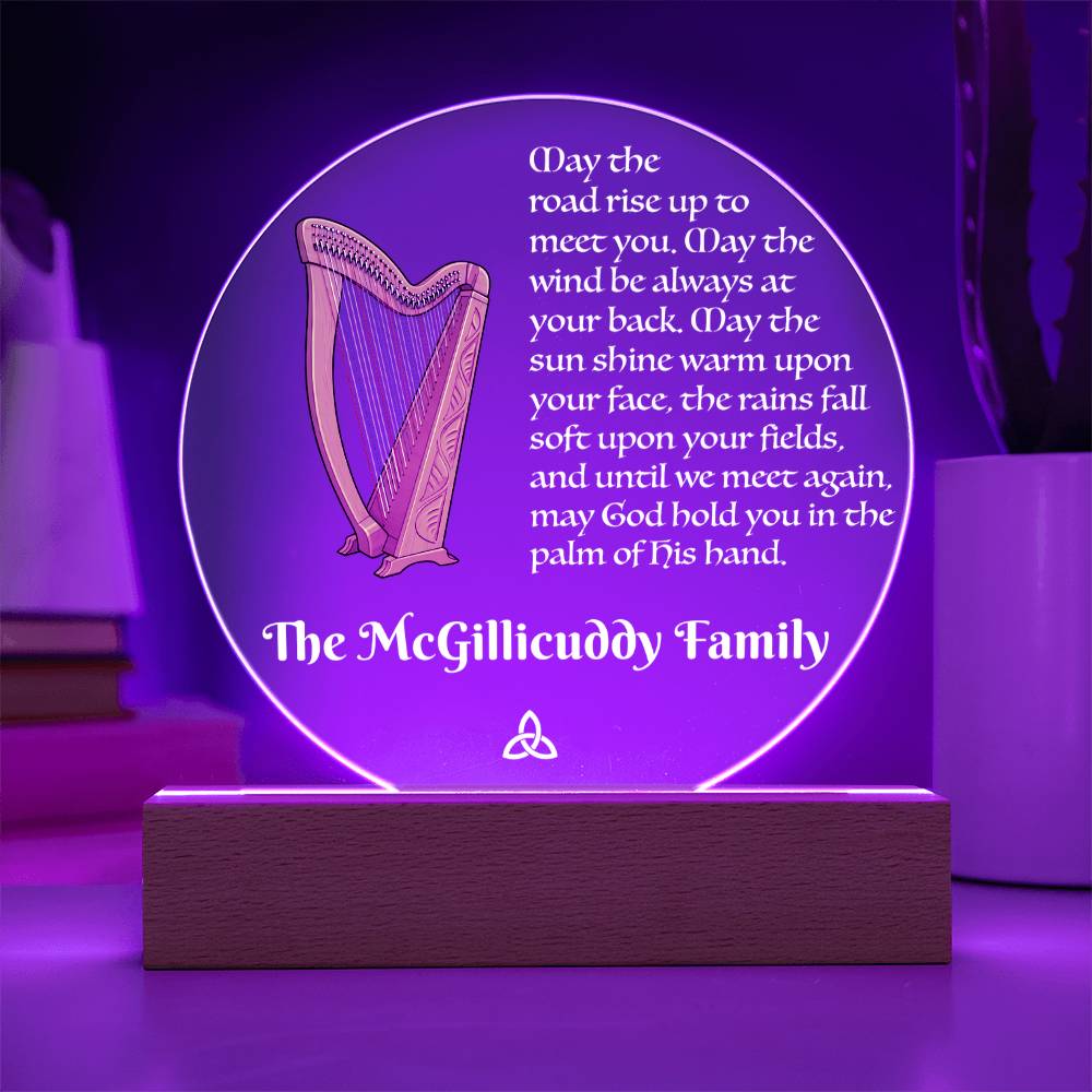 "May the road rise up to meet you. . ." - Acrylic Plaque with customizable text