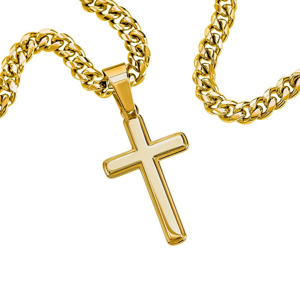 Even though i walk through the darkest valley, . . . - Psalms 23:4 - Cross with a Cuban Link Necklace