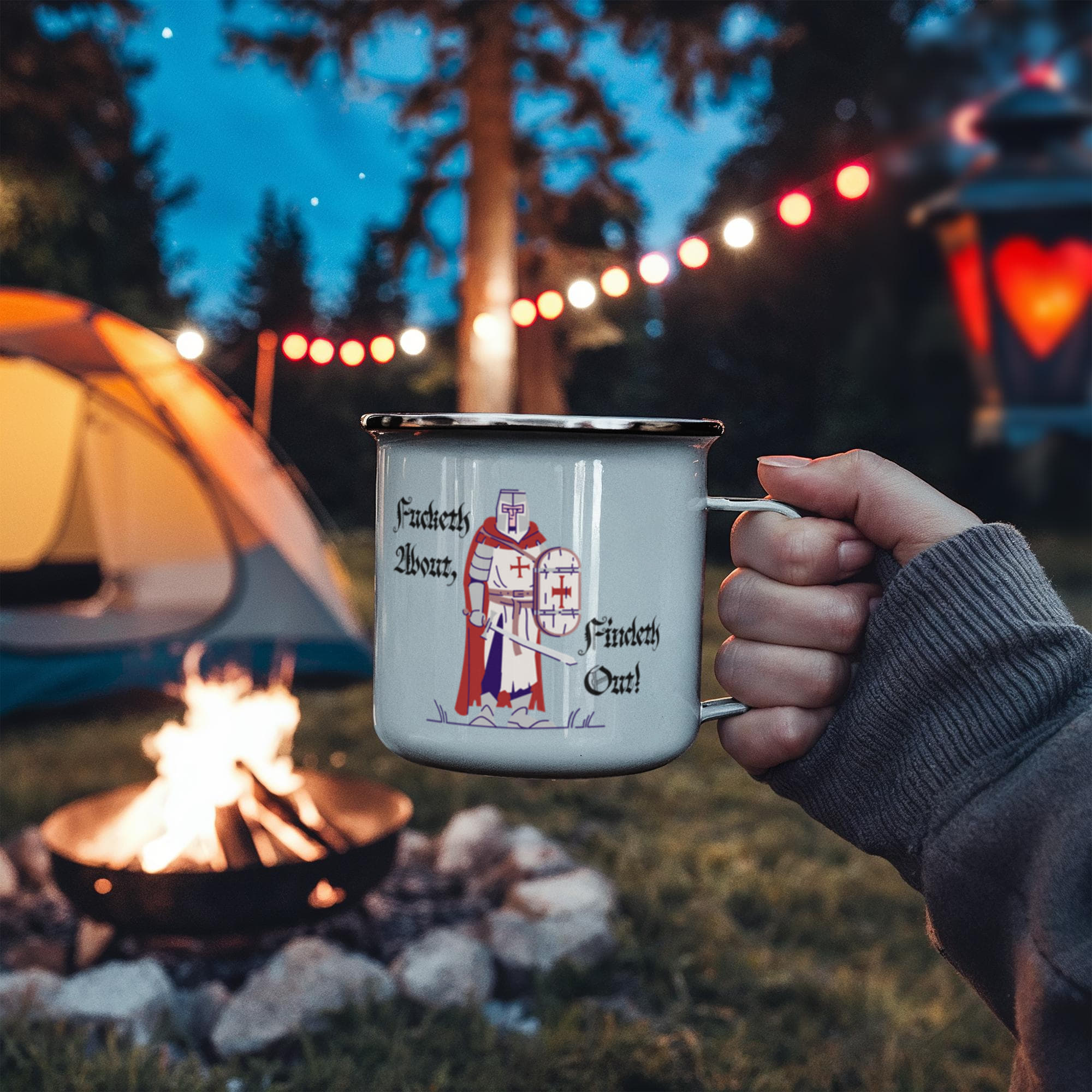 Fucketh About, Findeth Out -  Enamel Camping Mug