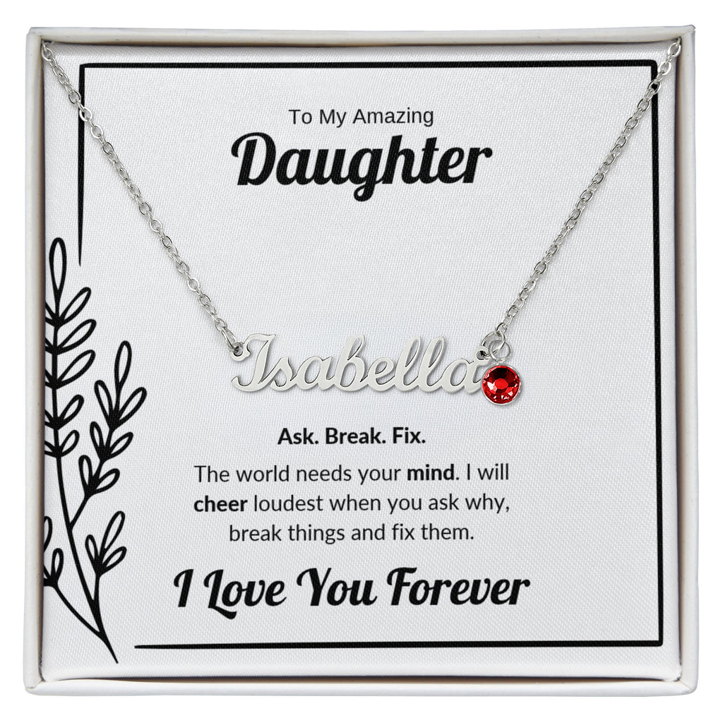 Ask Break Fix | Custom Name Necklace with Birthstone for Daughter