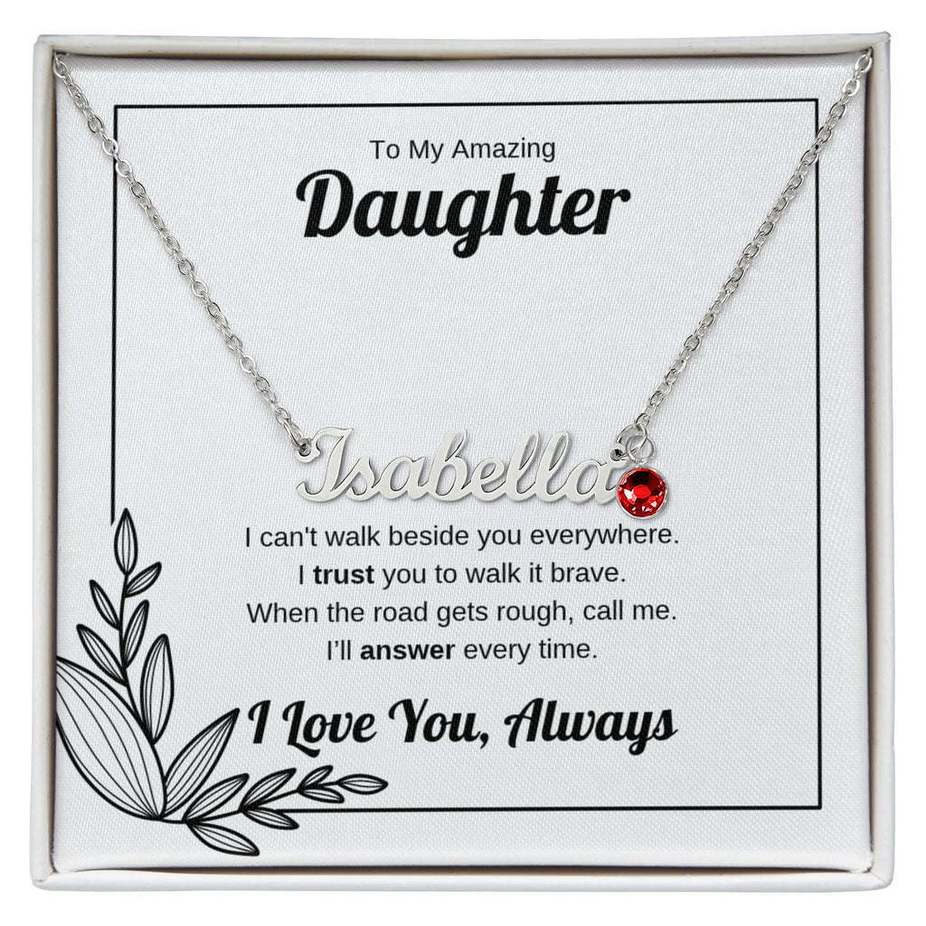 Walk It Brave | Custom Name Necklace with Birthstone for Daughter