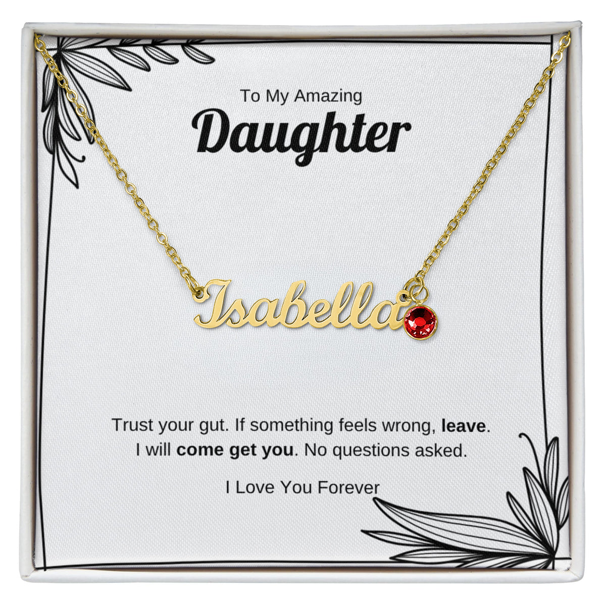 Trust Your Gut | Custom Name Necklace with Birthstone for Daughter