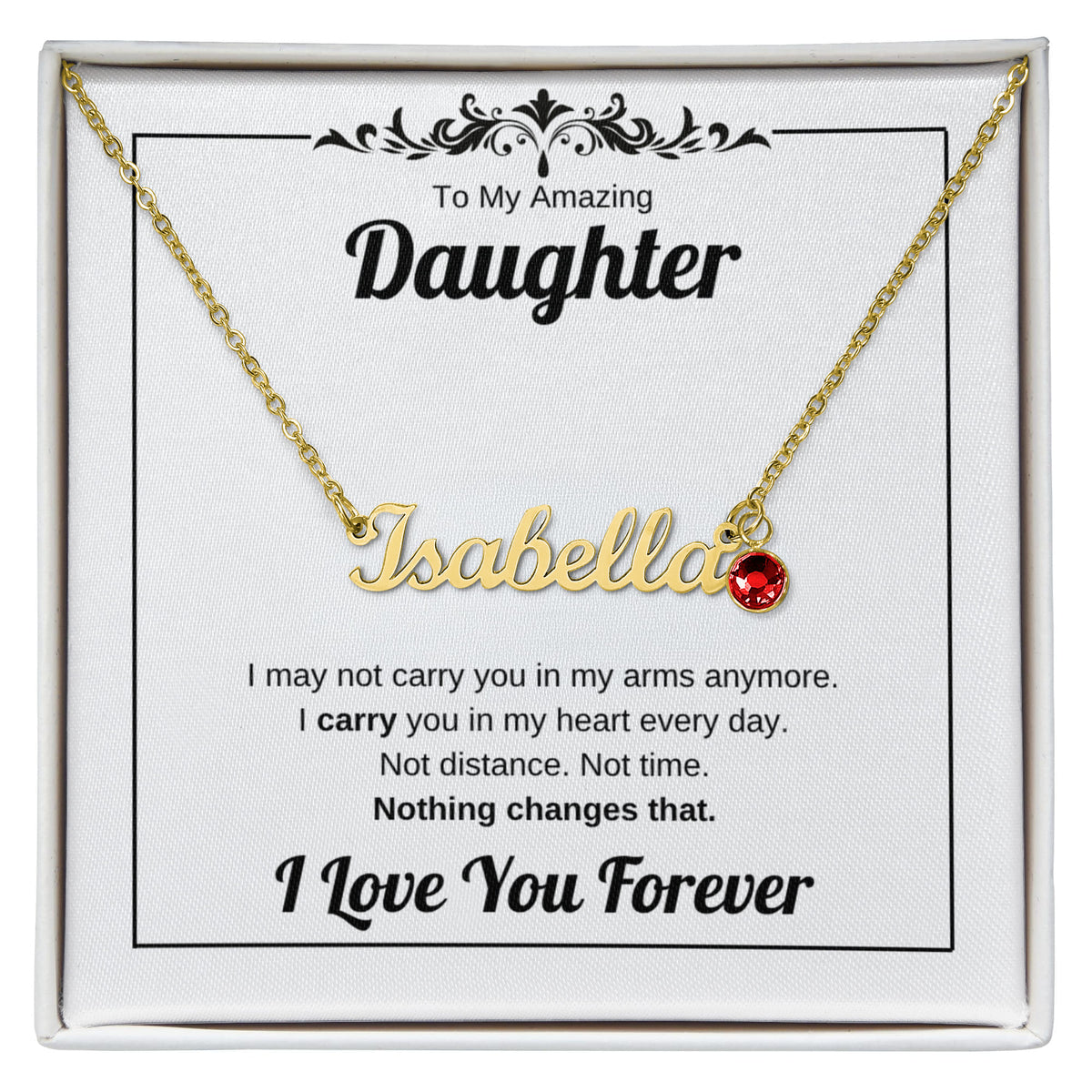 Carry You In My Heart | Custom Name Necklace with Birthstone for Daughter