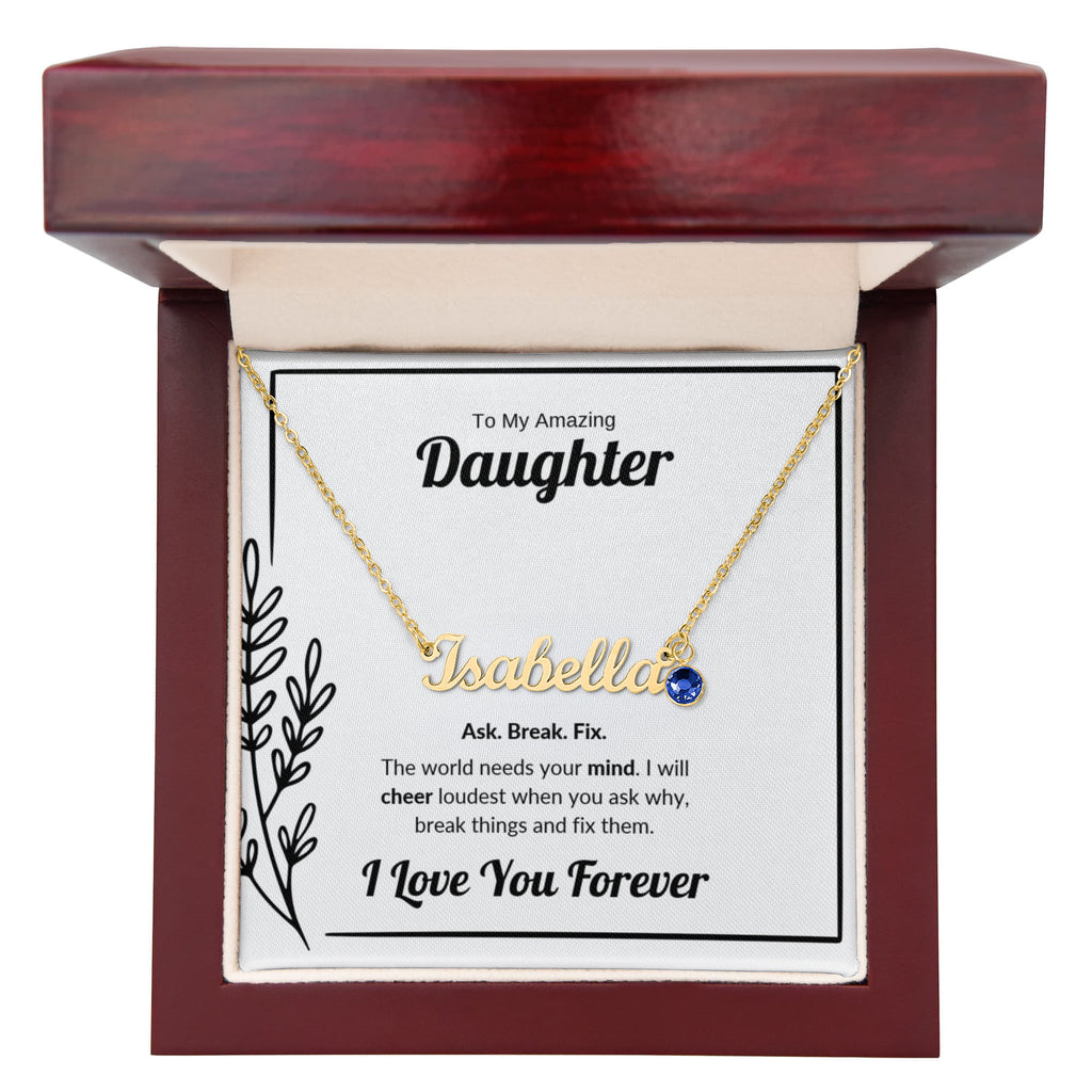 Ask Break Fix | Custom Name Necklace with Birthstone for Daughter