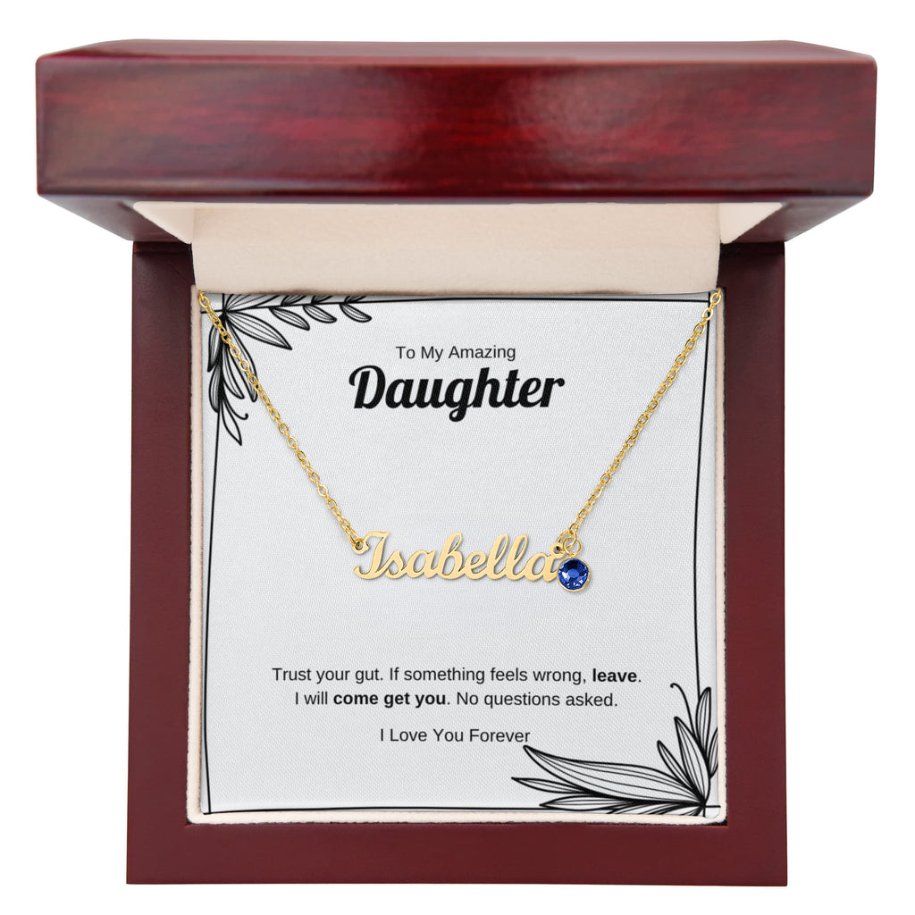 Trust Your Gut | Custom Name Necklace with Birthstone for Daughter