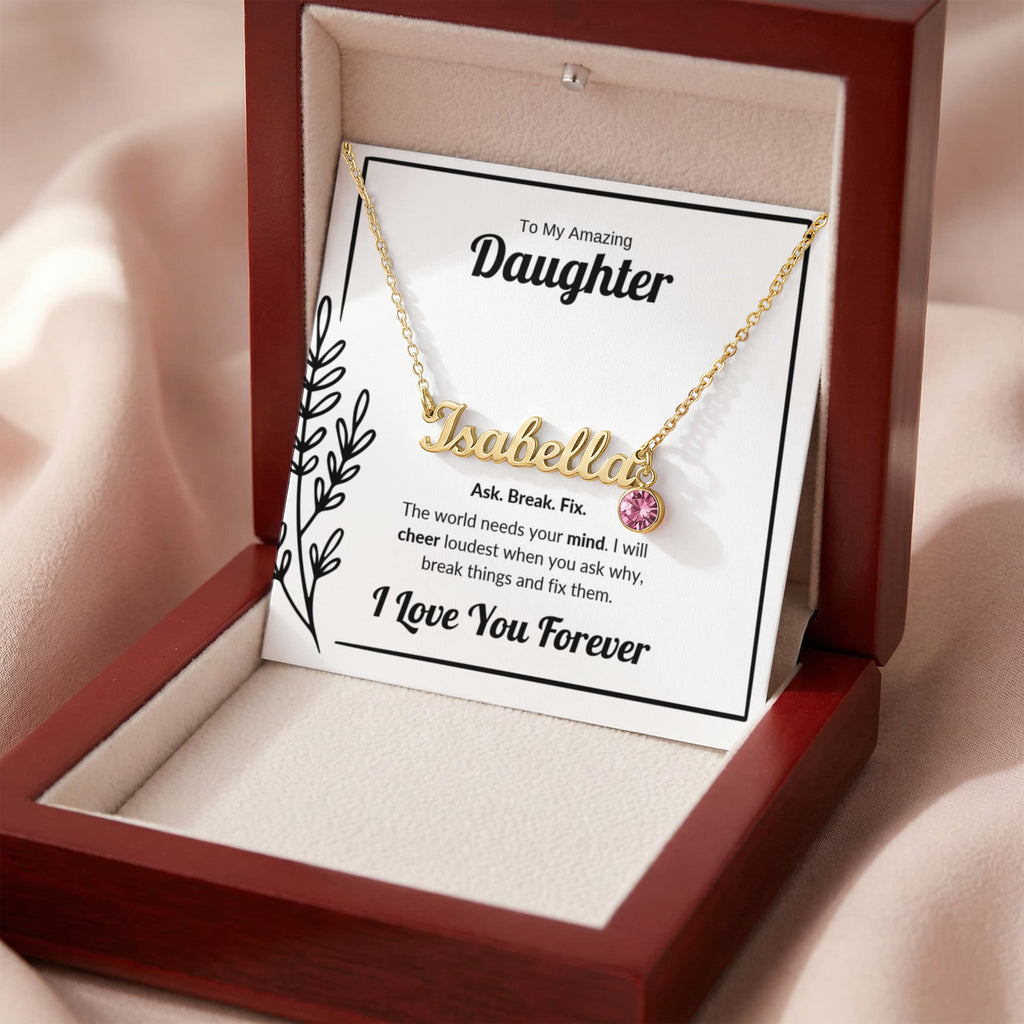 Ask Break Fix | Custom Name Necklace with Birthstone for Daughter