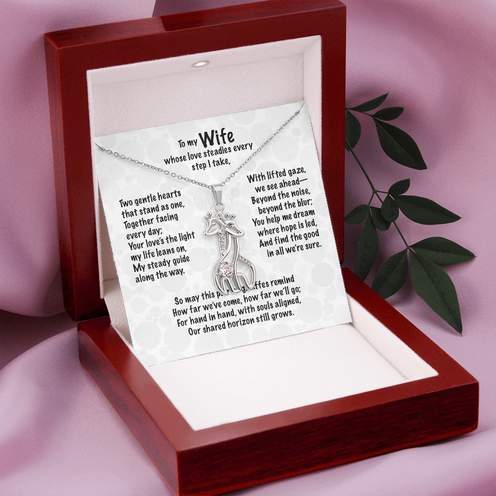 To my Wife, whose love steadies every step I take, . . . Giraffe Necklace