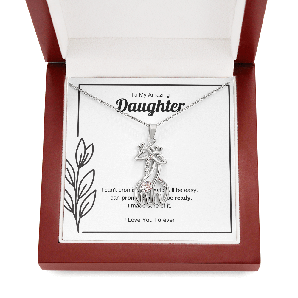 I Can Promise You Will Be Ready | Giraffe Necklace for Daughter