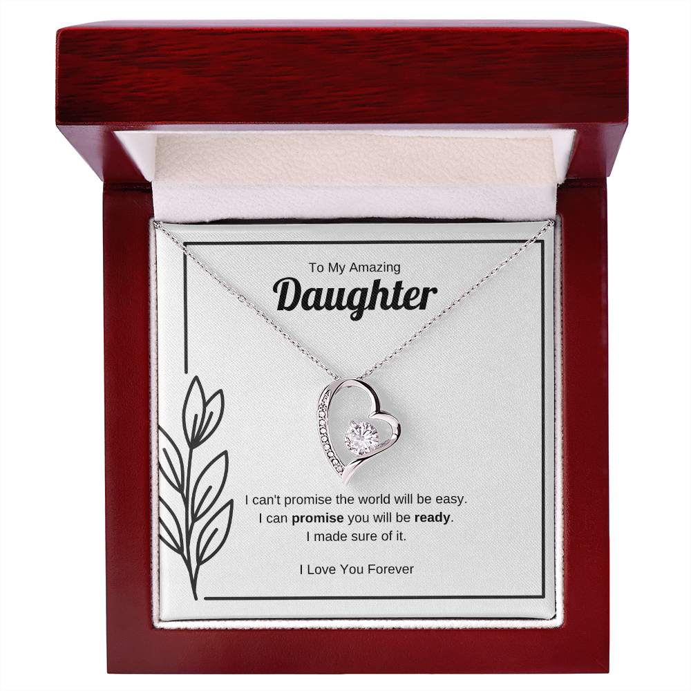 I Can Promise You Will Be Ready | Forever Love Necklace for Daughter