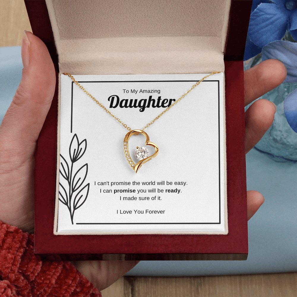 I Can Promise You Will Be Ready | Forever Love Necklace for Daughter