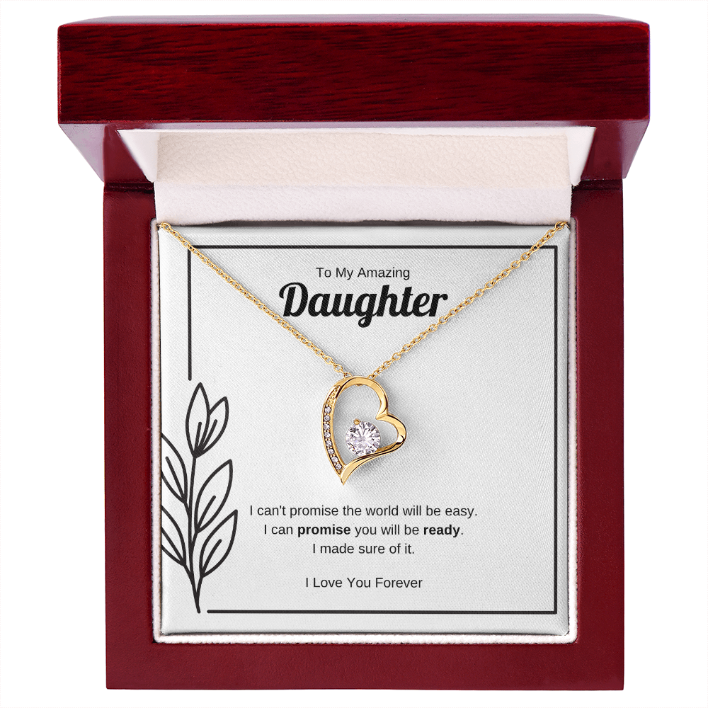 I Can Promise You Will Be Ready | Forever Love Necklace for Daughter