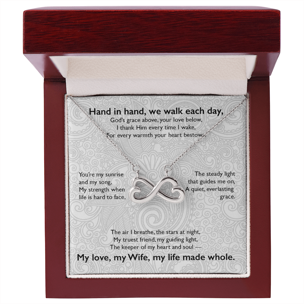 Hand in hand, we walk each day - Endless Love Necklace
