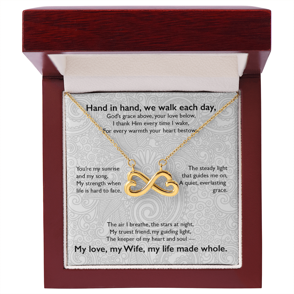 Hand in hand, we walk each day - Endless Love Necklace
