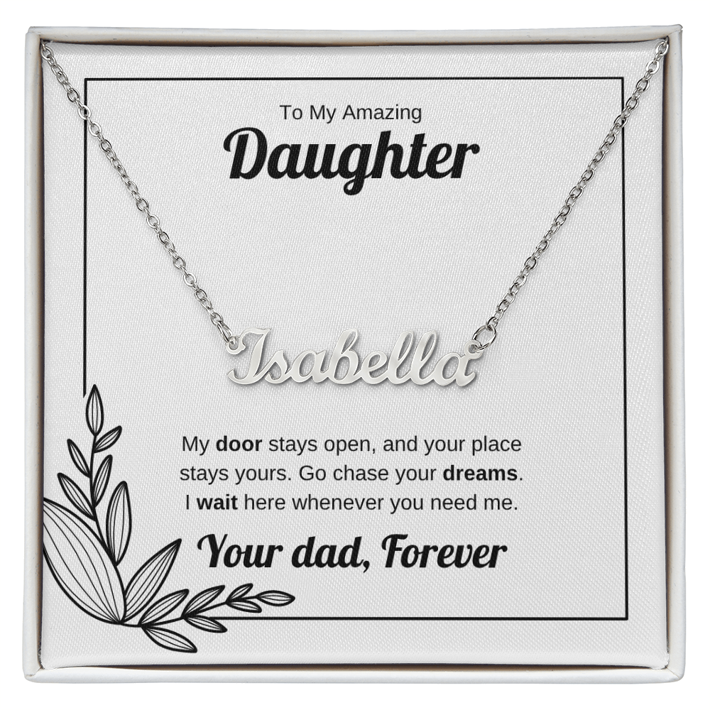 My Door Stays Open | Custom Name Necklace for Daughter