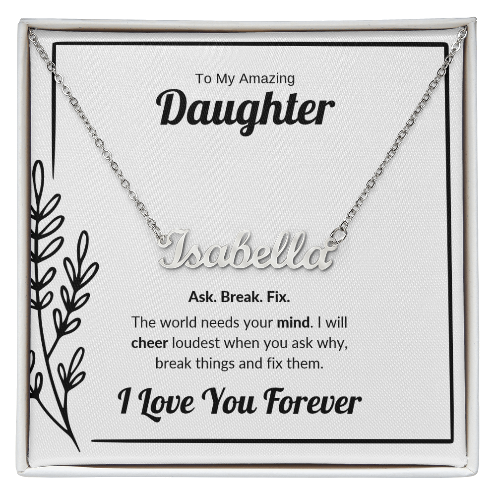 Ask Break Fix | Custom Name Necklace for Daughter