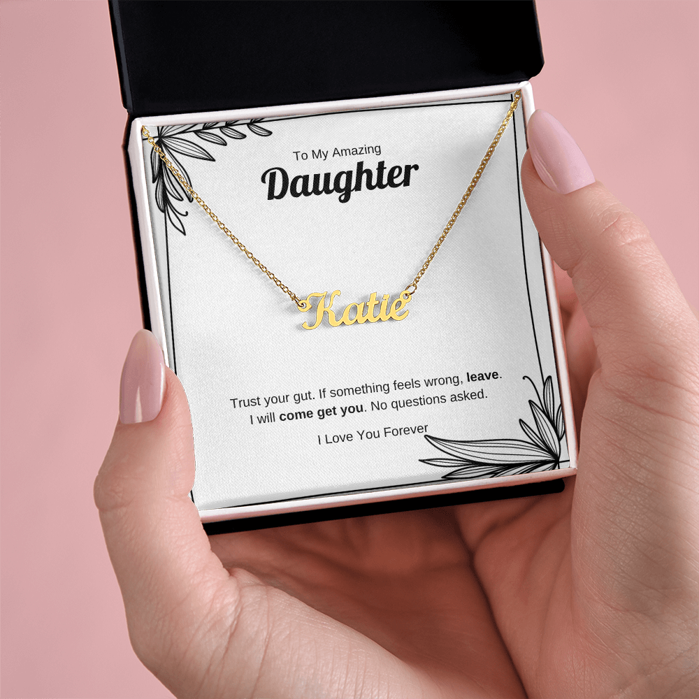 Trust Your Gut | Custom Name Necklace for Daughter