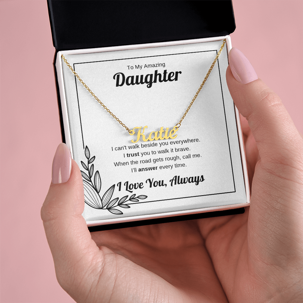Walk It Brave | Custom Name Necklace for Daughter