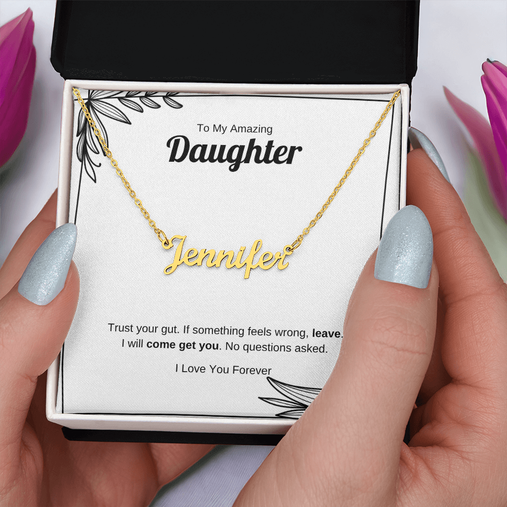 Trust Your Gut | Custom Name Necklace for Daughter