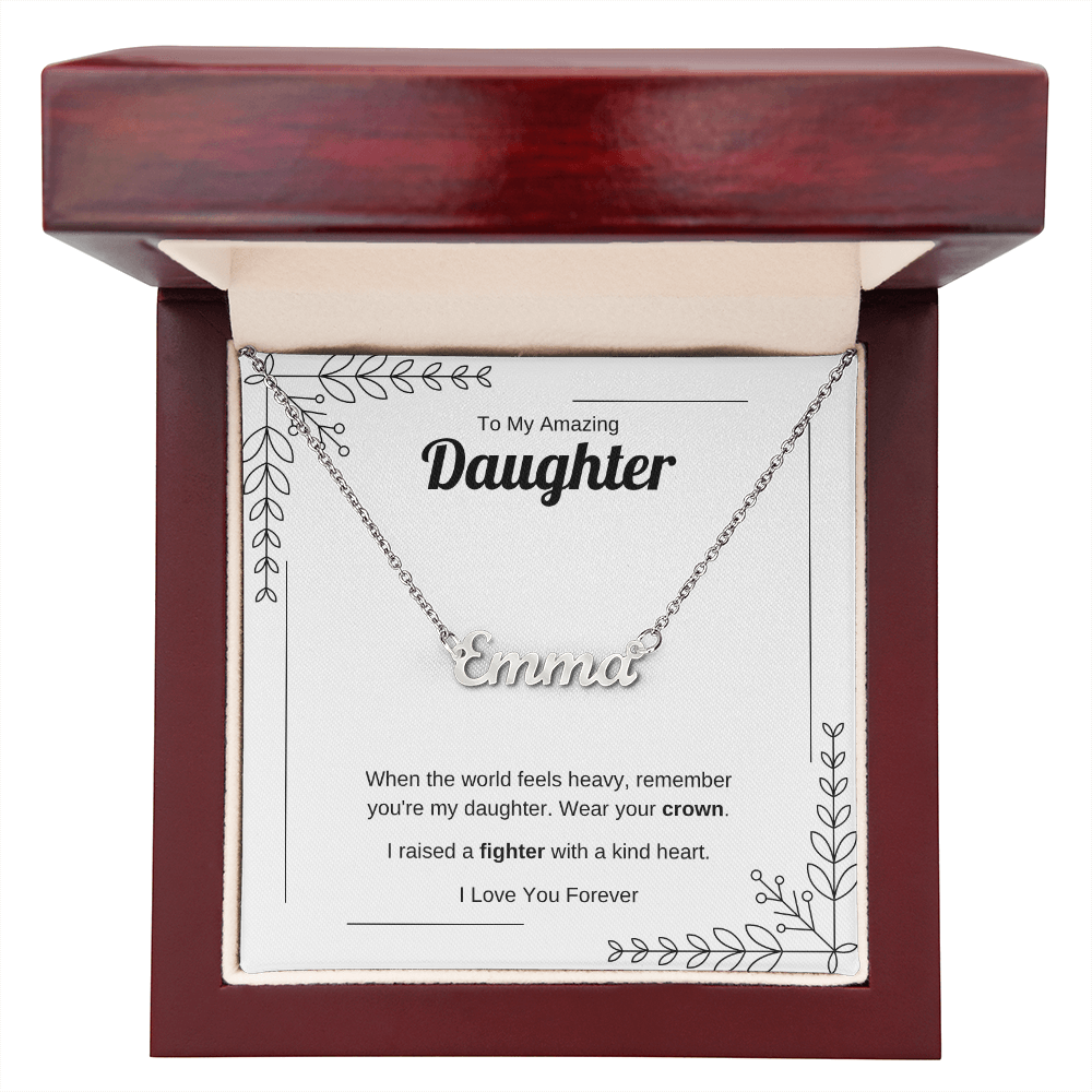 Wear Your Crown | Custom Name Necklace for Daughter