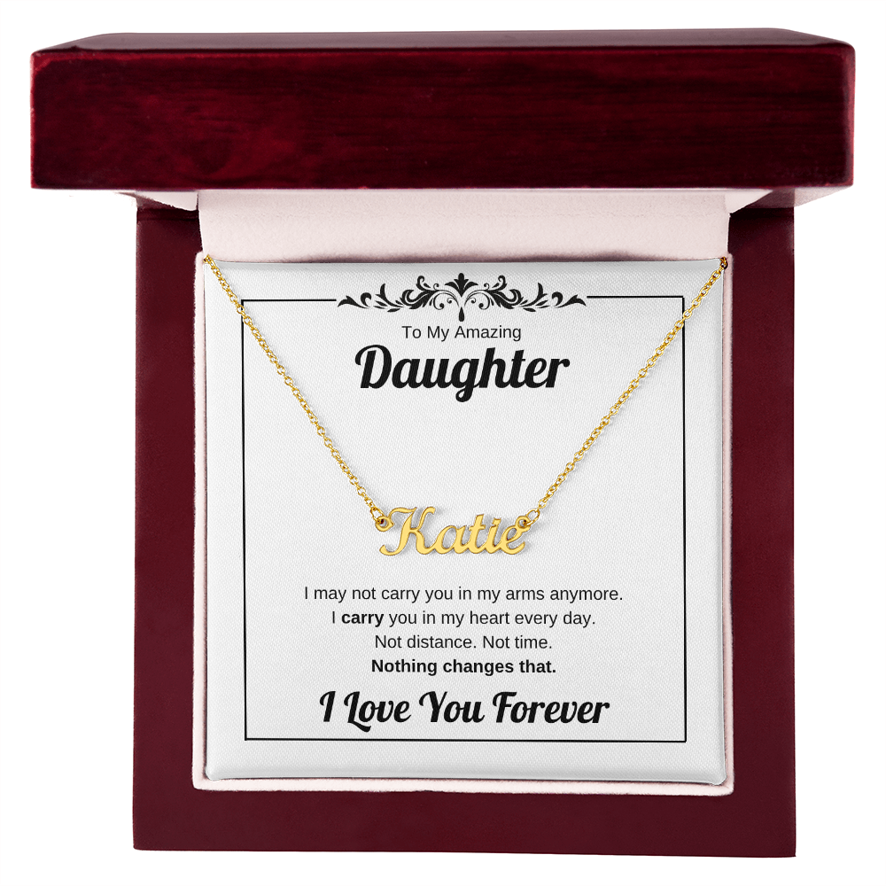 Carry You In My Heart | Custom Name Necklace for Daughter