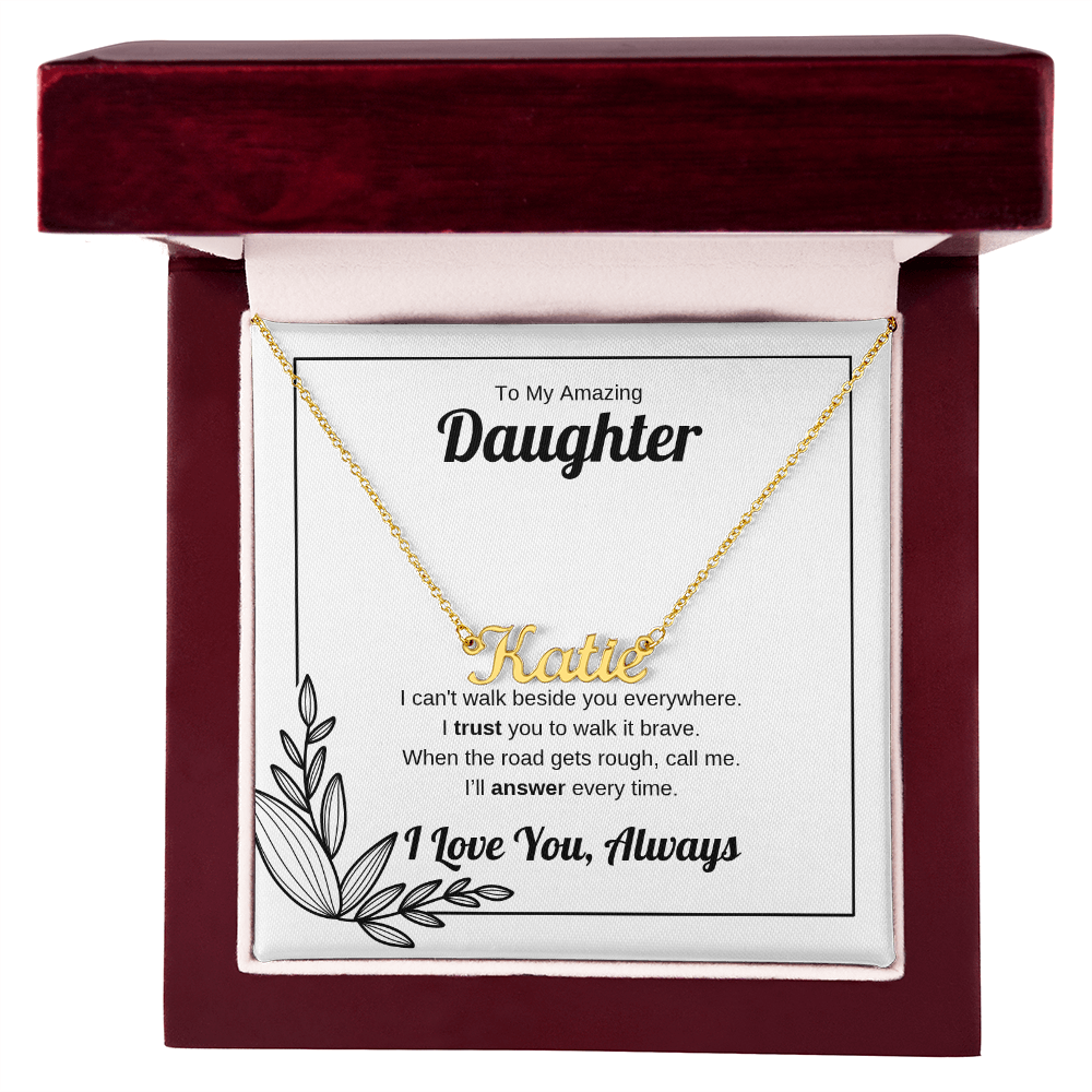Walk It Brave | Custom Name Necklace for Daughter