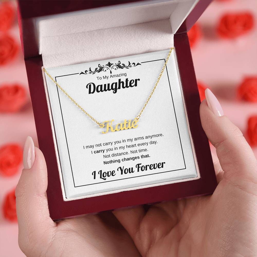 Carry You In My Heart | Custom Name Necklace for Daughter