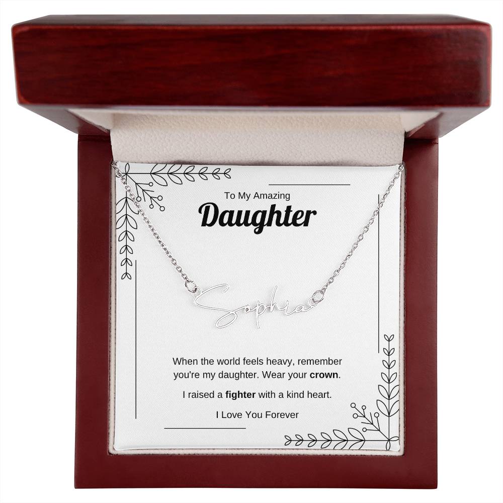 Wear Your Crown | Signature Name Necklace for Daughter