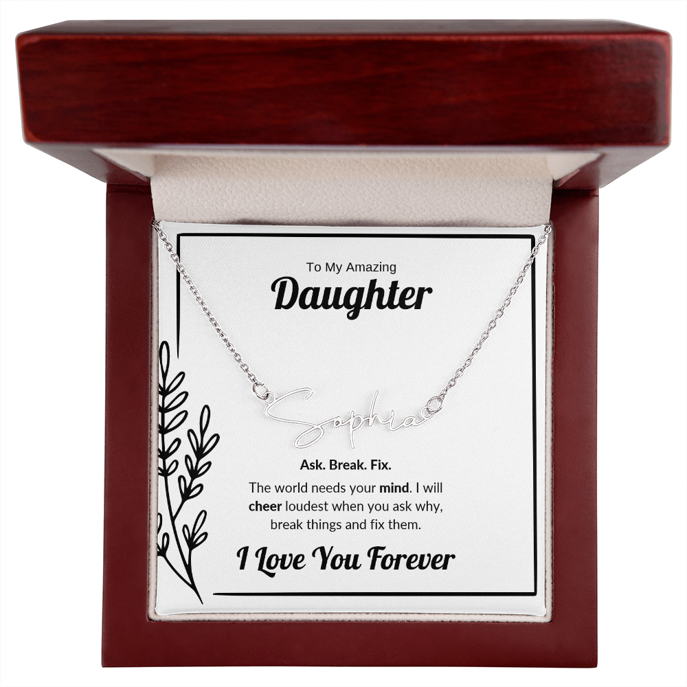 Ask Break Fix | Signature Name Necklace for Daughter