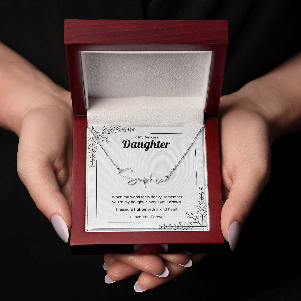 Wear Your Crown | Signature Name Necklace for Daughter