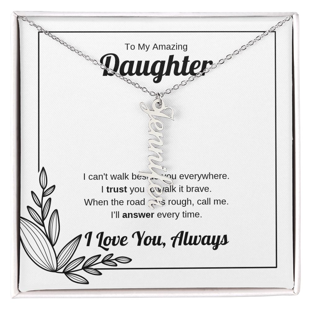 Walk It Brave | Vertical Name Necklace for Daughter