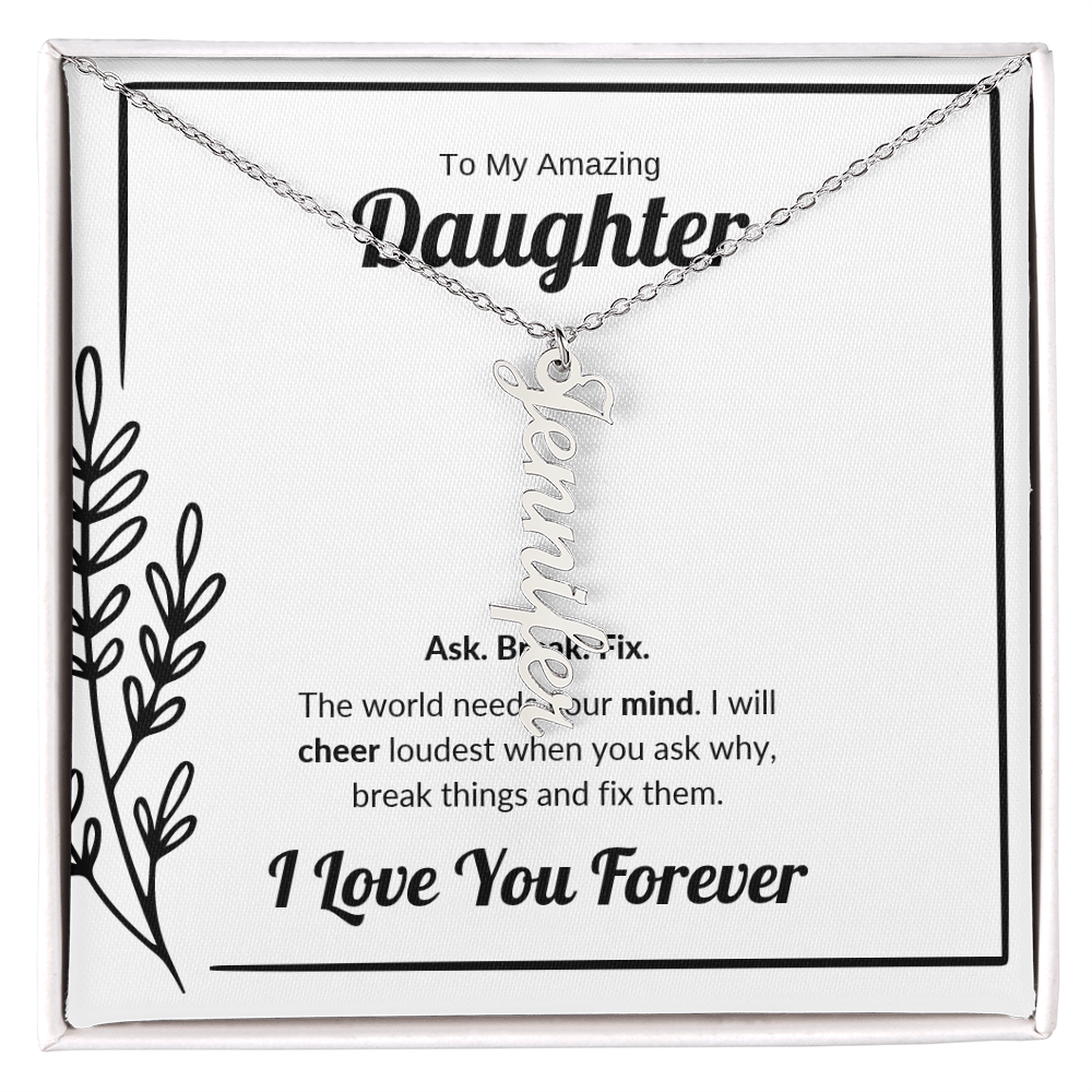 Ask Break Fix | Vertical Name Necklace for Daughter