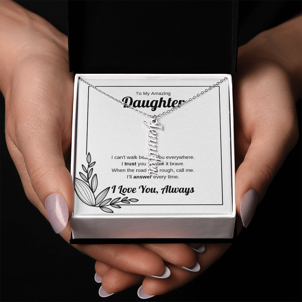 Walk It Brave | Vertical Name Necklace for Daughter