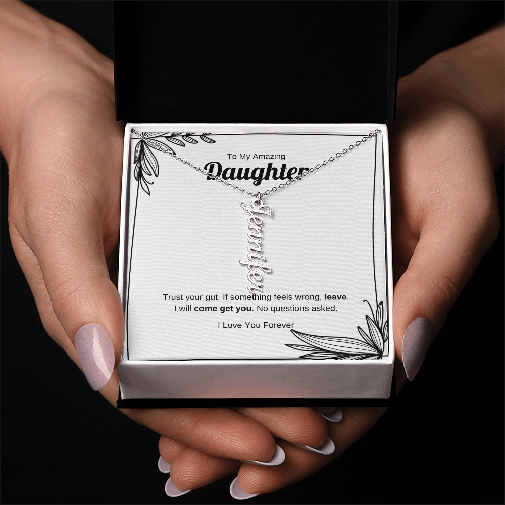 Trust Your Gut | Vertical Name Necklace for Daughter