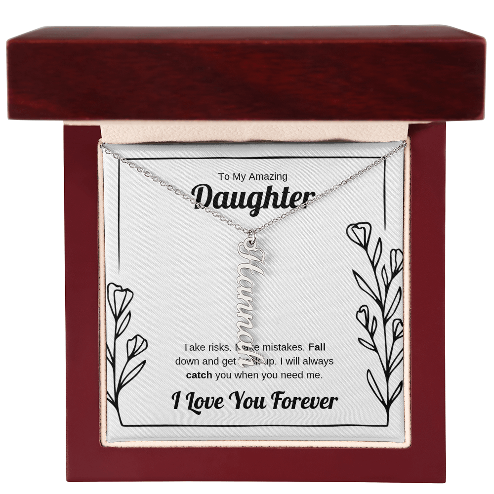 I Will Catch You | Vertical Name Necklace for Daughter