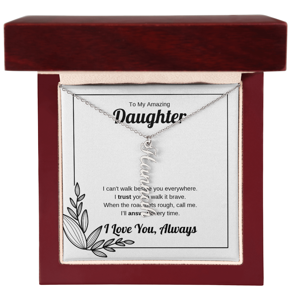 Walk It Brave | Vertical Name Necklace for Daughter
