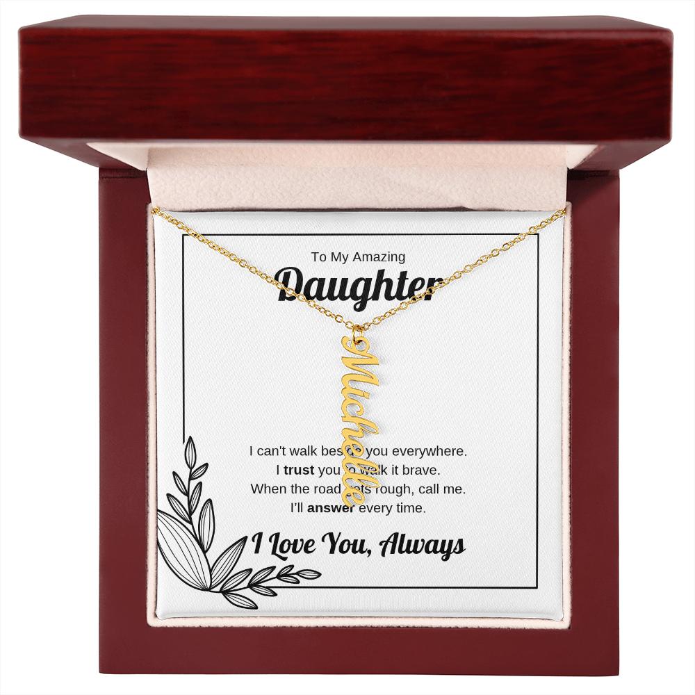 Walk It Brave | Vertical Name Necklace for Daughter