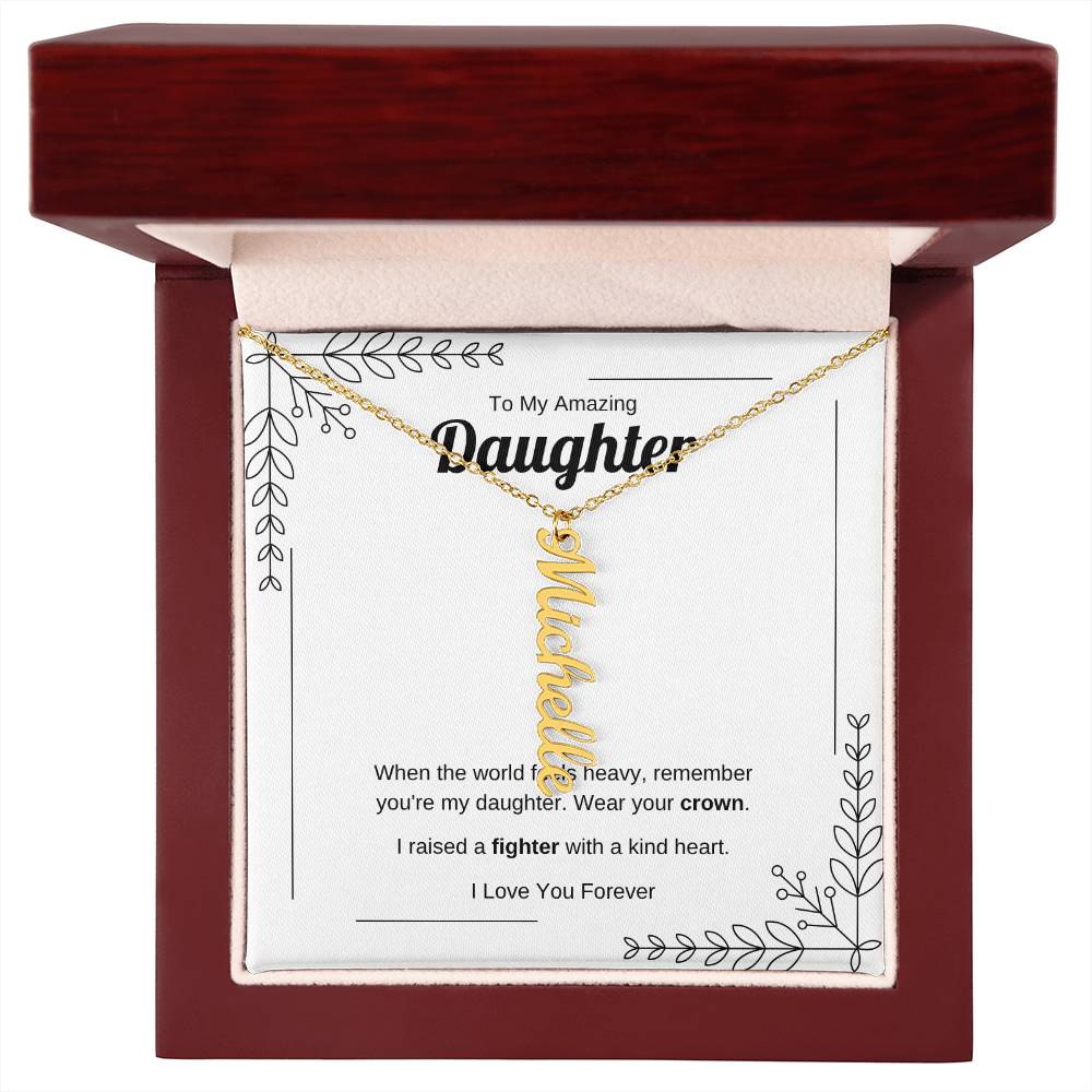 Wear Your Crown | Vertical Name Necklace for Daughter