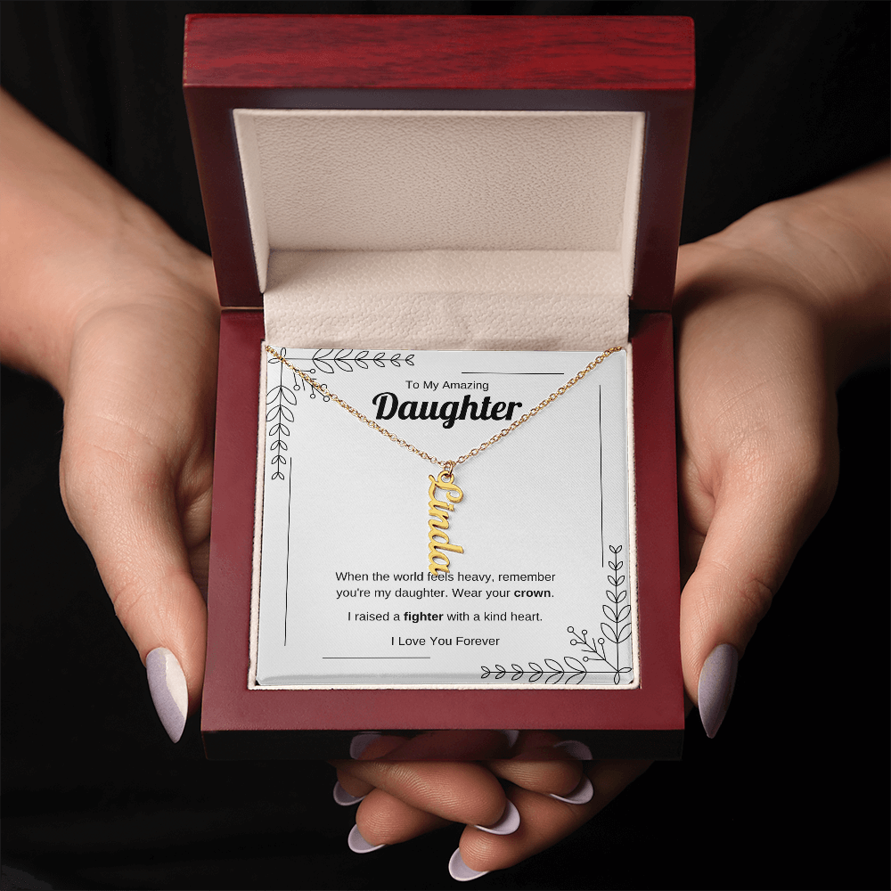 Wear Your Crown | Vertical Name Necklace for Daughter