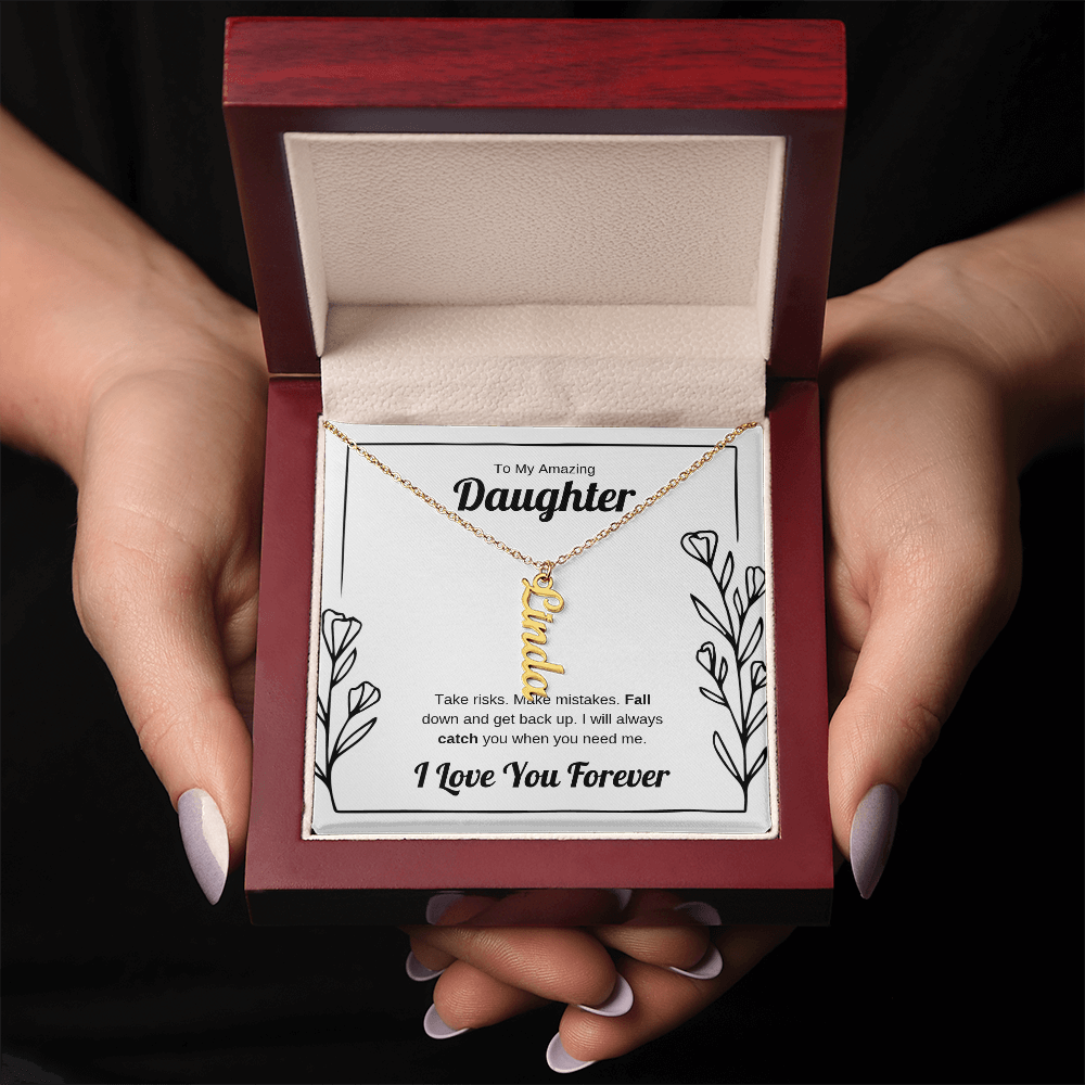 I Will Catch You | Vertical Name Necklace for Daughter