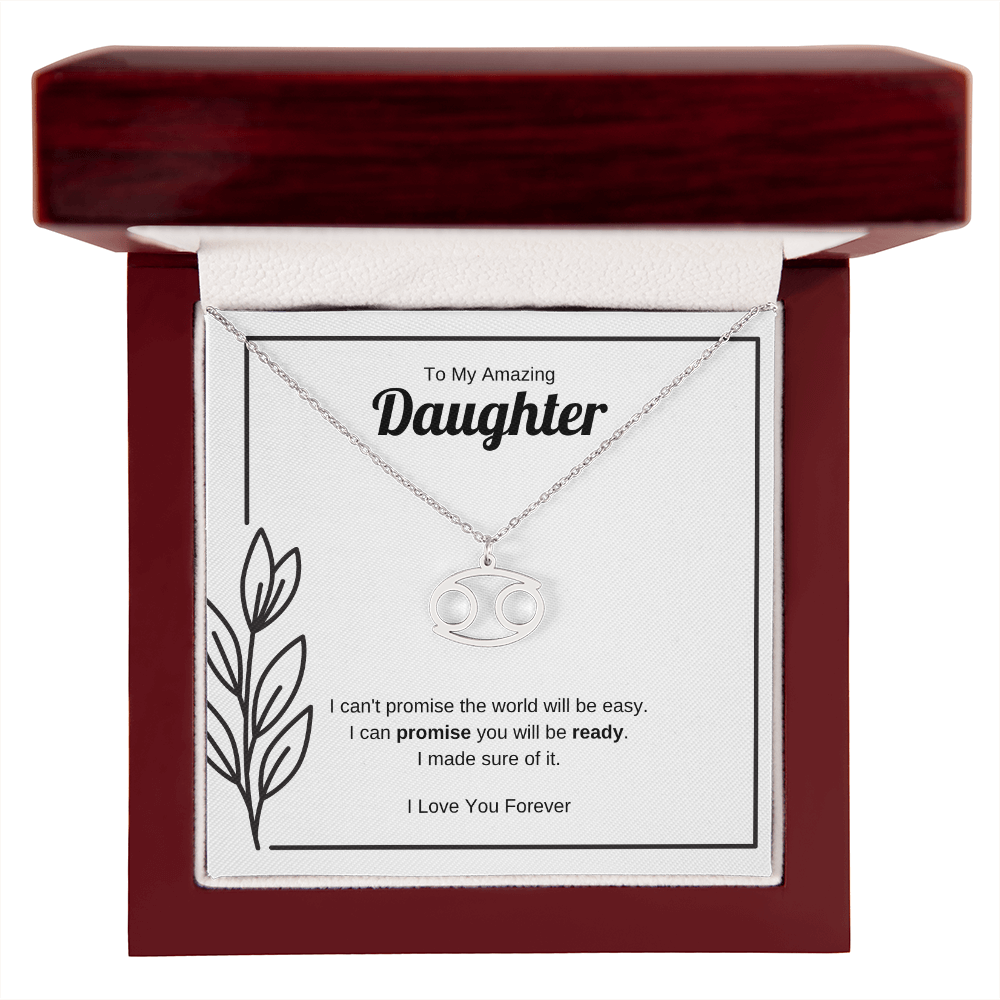 I Can Promise You Will Be Ready | Zodiac Symbol Necklace for Daughter