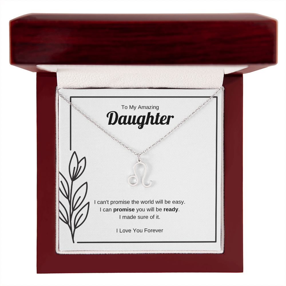 I Can Promise You Will Be Ready | Zodiac Symbol Necklace for Daughter