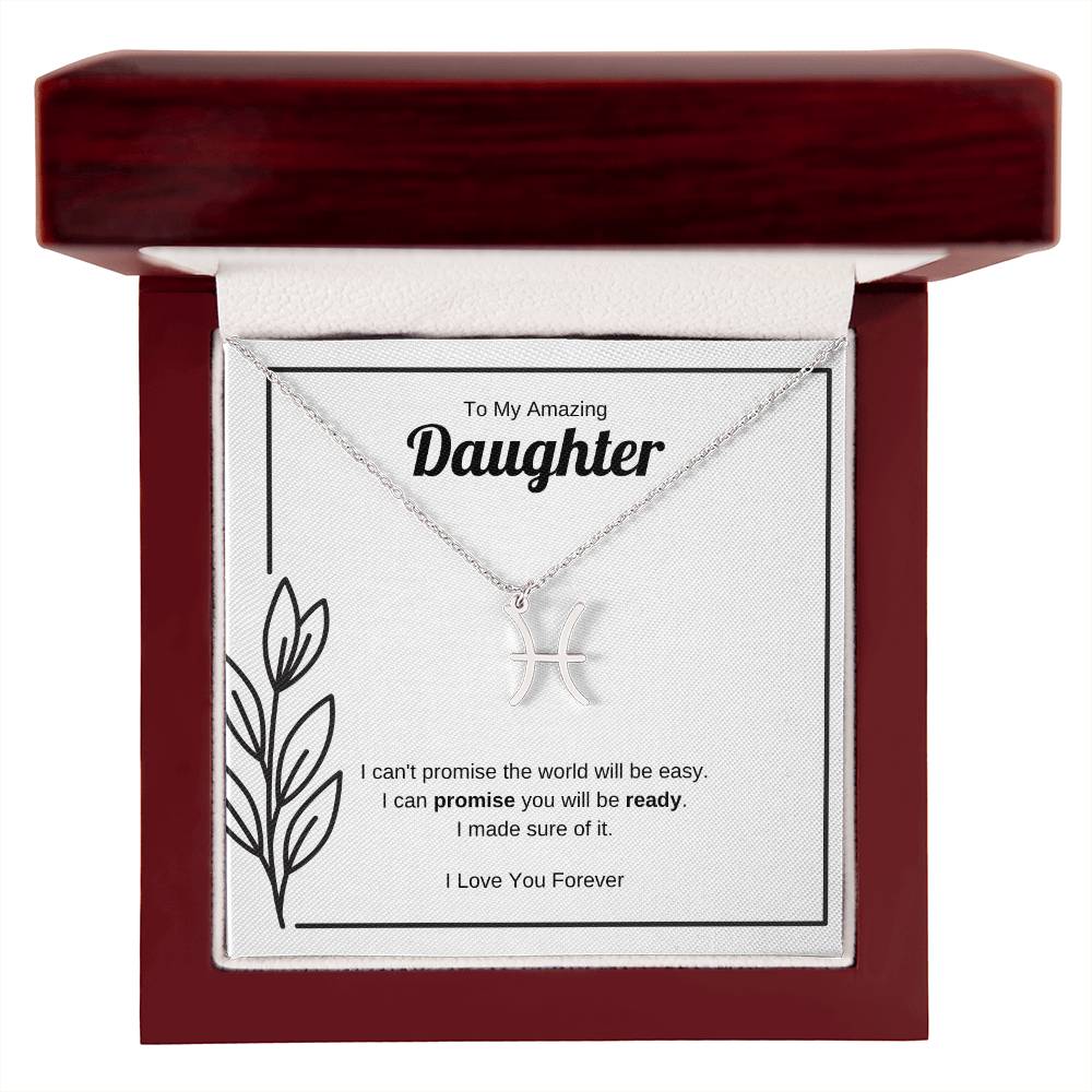 I Can Promise You Will Be Ready | Zodiac Symbol Necklace for Daughter