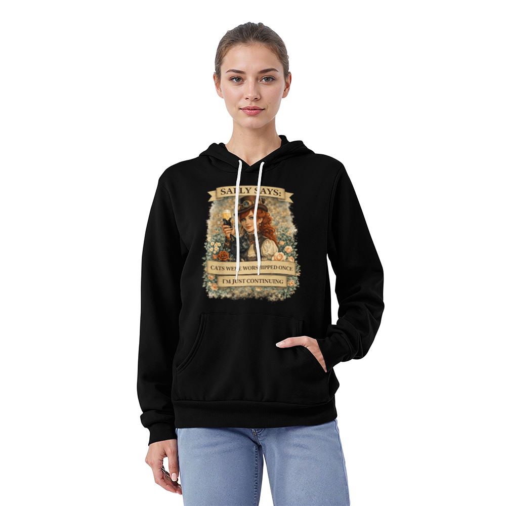 Sally Says: Cat's Were Worshipped Once Fleece Hoodie