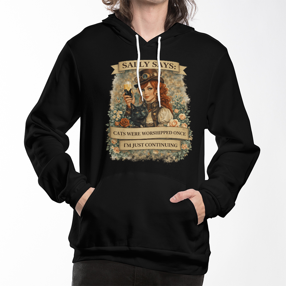 Sally Says: Cat's Were Worshipped Once Fleece Hoodie
