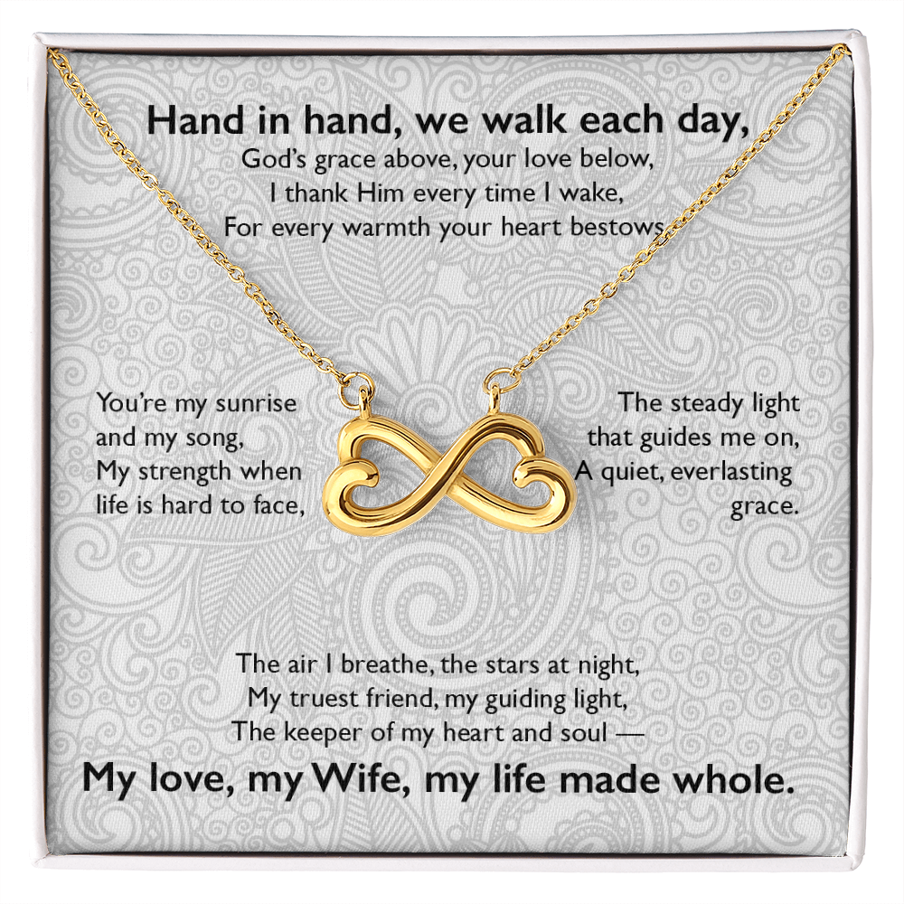 Hand in hand, we walk each day - Endless Love Necklace