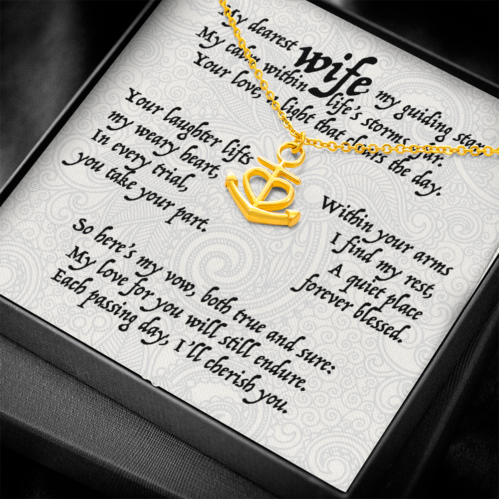 My dearest wife, my guiding star, . . . Anchor Heart Pendent