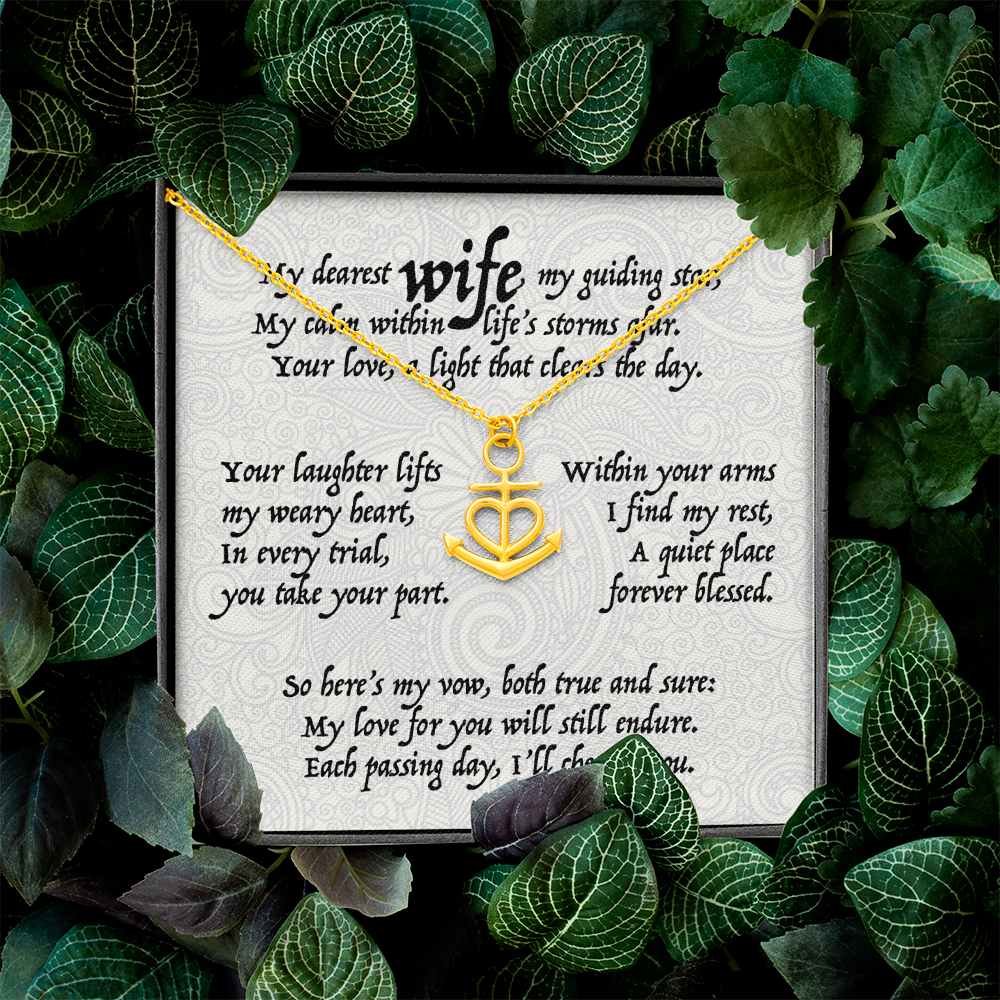 My dearest wife, my guiding star, . . . Anchor Heart Pendent