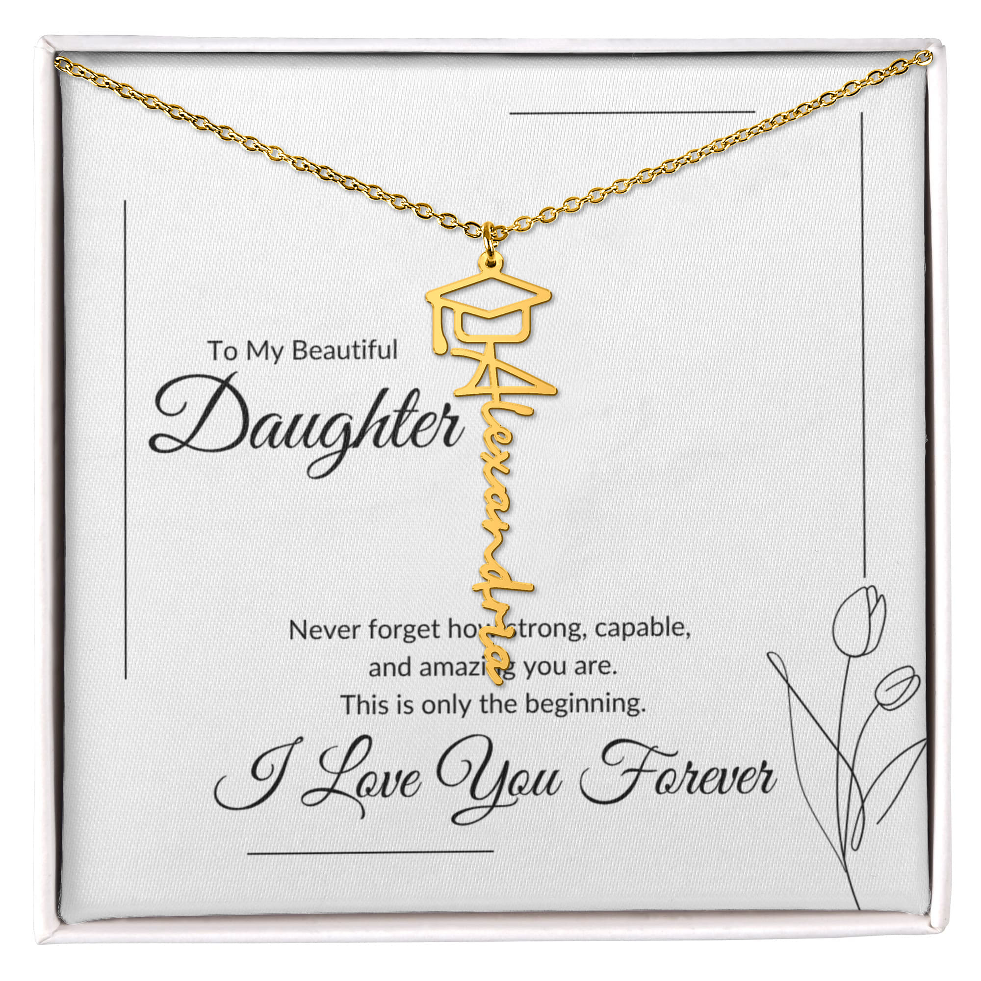 Daughter Graduation Gift Necklace – Personalized Name Jewelry – This Is Only The Beginning Message Card